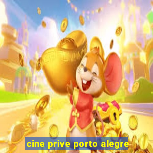 cine prive porto alegre